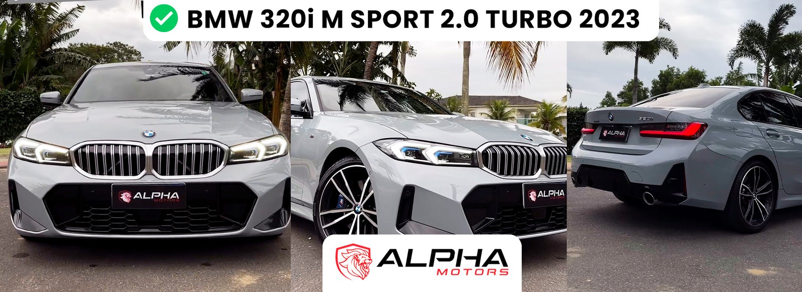 BMW 320i M SPORT 2.0 TURBO 2023 alpha motors espirito santo carro a venda